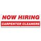 Signmission Now Hiring Carpenter Cleaners Banner Apply Inside Accepting Application Single Sided B-72-30211 - alternate 1